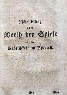 Buch: "Abhandlung vom Werth der Spiele", 1756, Spieltheorien