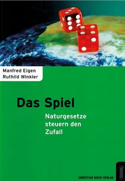 Buch: "Das Spiel - Naturgesetze steuern den Zufall", von Manfred Eigen und Ruthild Winkler, 1975